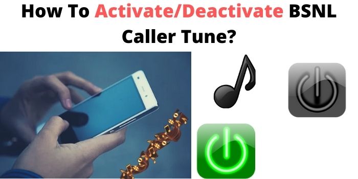 How To Deactivate BSNL Caller Tune