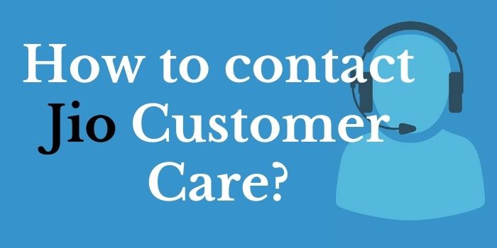 Jio Customer Care Number