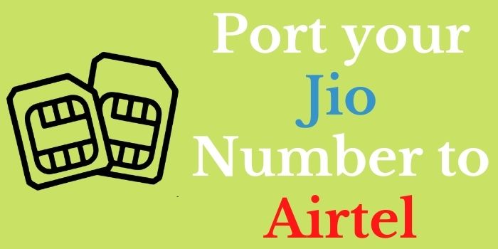 Jio to Airtel Port Offer www.ussdcode.in