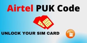 Airtel PUK Code Unlock 2022 Online