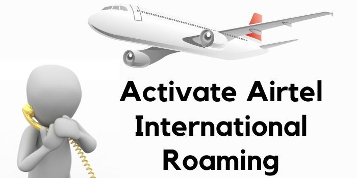 Activate International Roaming Airtel
