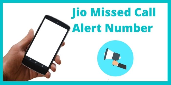 Jio Missed Call Alert Number