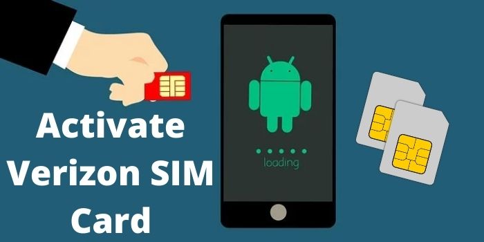 Activate Verizon SIM Card