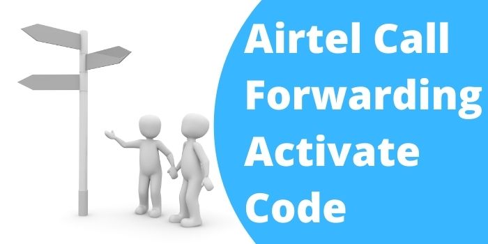 Call Forwarding Code Airtel