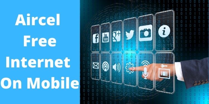 Aircel Free Internet On Mobile