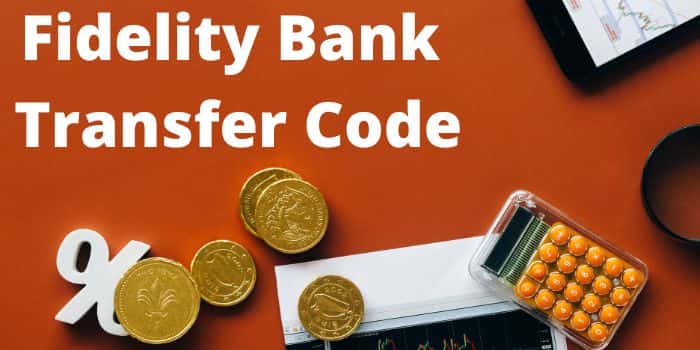 Fidelity Bank Transfer Code
