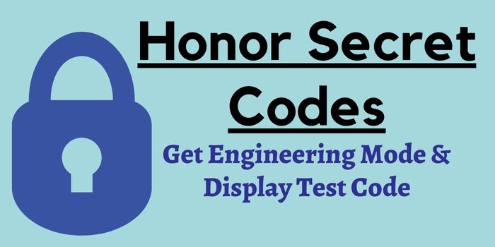 Honor Secret codes