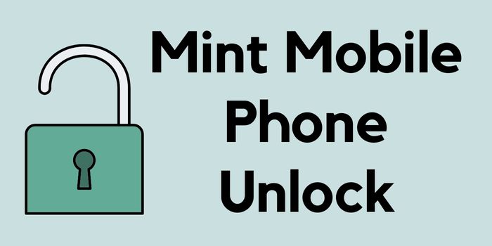 Mint Mobile Phone Unlock