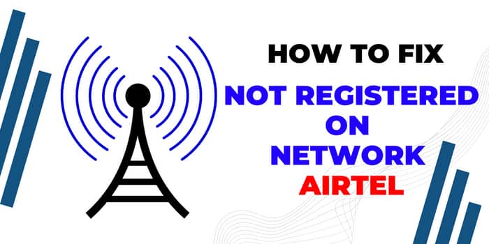 Not Registered on Network Airtel